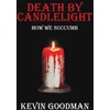 KNYGA Kevin Goodman Death By Candlelight