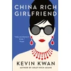 KNYGA Kevin Kwan China Rich Girlfriend