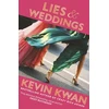 KNYGA Kevin Kwan Lies and Weddings