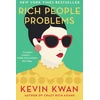 KNYGA Kevin Kwan Rich People Problems