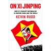 KNYGA Kevin Rudd On Xi Jinping