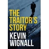 KNYGA Kevin Wignall Traitor's Story