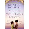 KNYGA Khaled Hosseini And the Mountains Echoed