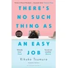 KNYGA Kikuko Tsumura There's No Such Thing as an Easy Job