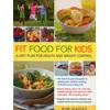 KNYGA Kim Davies Fit Food for Kids