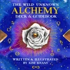KNYGA Kim Krans Wild Unknown Alchemy Deck and Guidebook