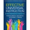KNYGA Kimberly Gibbons Effective Universal Instruction, An Action-Oriented Approach to Improving Tier 1