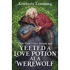 KNYGA Kimberly Lemming That Time I Got Drunk And Yeeted A Love Potion At A Werewolf, Mead Mishaps 2