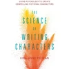 KNYGA Kira Anne Pelican Science of Writing Characters, Using Psychology to Create Compelling Fictional Characters