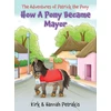 KNYGA Kirk Petrakis How A Pony Became Mayor
