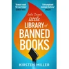 KNYGA Kirsten Miller Lula Dean’s Little Library of Banned Books