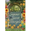 KNYGA Kirsty Ferry Summer's Secret Marigold