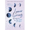 KNYGA Kirsty Gallagher Lunar Living, The Sunday Times Bestseller