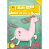 KNYGA Kirsty Holmes I Am Izza and Chuck Is on a Quest