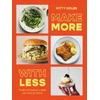 KNYGA Kitty Coles Make More With Less, Foolproof Recipes to Make Your Food Go Further