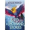 KNYGA Kiyash Monsef Bird of a Thousand Stories