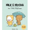 KNYGA Klova Klova Studios Milk &amp; Mocha Comics Collection, Our Little Happiness