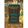 KNYGA Madeleine Lengle Swiftly Tilting Planet