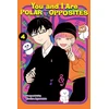KNYGA Kocha Agasawa You and I Are Polar Opposites, Vol. 4