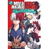 KNYGA Kohei Horikoshi My Hero Academia: Team-Up Missions, Vol. 2