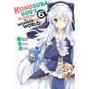 KNYGA Konosuba: God's Blessing on This Wonderful World!, Vol. 6 (manga)