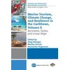 KNYGA Kreg Ettenger Marine Tourism, Climate Change, and Resilience in the Caribbean, Volume II