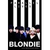 KNYGA Kris Needs Blondie: Parallel Lives Revised Edition