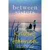 KNYGA Kristin Hannah Between Sisters