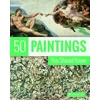 KNYGA Kristina Lowis 50 Paintings You Should Know