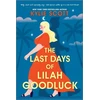 KNYGA Kylie Scott Last Days of Lilah Goodluck, one playboy prince, five life-changing predictions, seven days to live . . .
