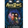 KNYGA L D Lapinski Artezans: The Forgotten Magic, Book 1 - An epic fantasy adventure of dreams and magical powers