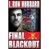 KNYGA L Ron Hubbard Final Blackout
