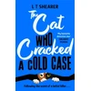 KNYGA L T Shearer Cat Who Cracked a Cold Case