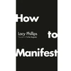 KNYGA Lacy Phillips How to Manifest