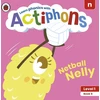 KNYGA Ladybird Actiphons Level 1 Book 6 Netball Nelly, Learn phonics and get active with Actiphons!