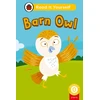 KNYGA Ladybird Barn Owl (Phonics Step 8): Read It Yourself - Level 0 Beginner Reader