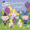 KNYGA Ladybird Books Staff Ben and Holly's Little Kingdom: Birthday Magic