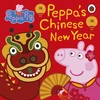 KNYGA Ladybird Books Staff Peppa Pig: Chinese New Year