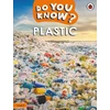 KNYGA Ladybird Do You Know? Level 2 – Plastic