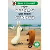 KNYGA Ladybird How Zebras Got Their Stripes: Read It Yourself - Level 2 Developing Reader