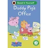 KNYGA Ladybird Peppa Pig Daddy Pig's Office: Read It Yourself - Level 2 Developing Reader