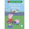 KNYGA Ladybird Peppa Pig Going on Holiday: Read It Yourself - Level 2 Developing Reader