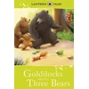 KNYGA Ladybird Tales: Goldilocks and the Three Bears