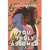 KNYGA Laila Sabreen You Truly Assumed