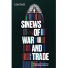 KNYGA Laleh Khalili Sinews of War and Trade