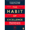 KNYGA Langley Sharp Habit of Excellence, Why British Army Leadership Works