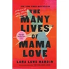 KNYGA Lara Love Hardin Many Lives of Mama Love (Oprah's Book Club), A Memoir of Lying, Stealing, Writing and