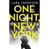 KNYGA Lara Thompson One Night, New York