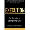 KNYGA Larry Bossidy Execution, The Discipline of Getting Things Done