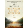 KNYGA Lars Mytting Night of the Scourge, The Sister Bells Trilogy Vol. 3